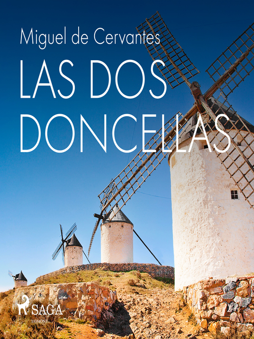 Title details for Las dos doncellas by Miguel de Cervantes - Available